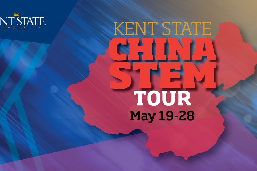 Kent State Kicks off the China STEM Tour on May 19-28.