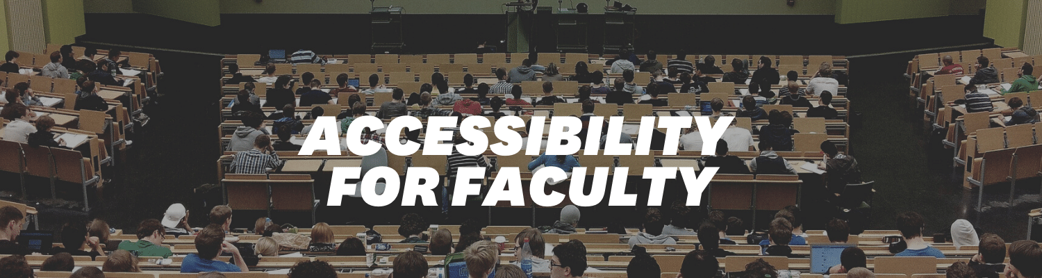 Large Lecture Hall image entitled Accessibility for Faculty