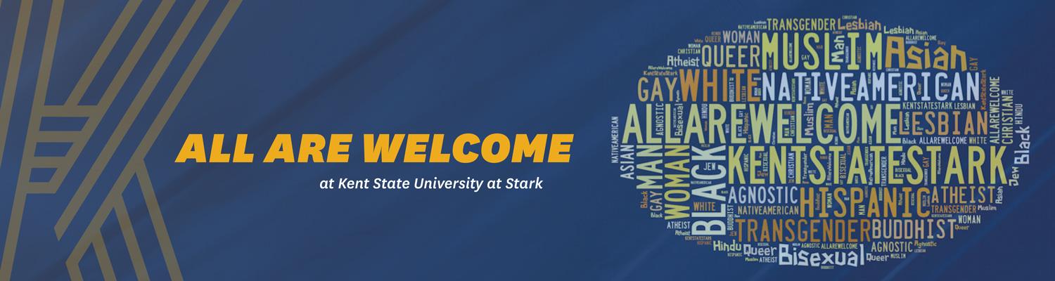 All are welcome at Kent State University at Stark
