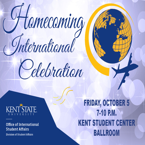 Homecoming International Celebration, Friday, Oct. 5, 7-10 p.m. Kent Student Center Ballroom